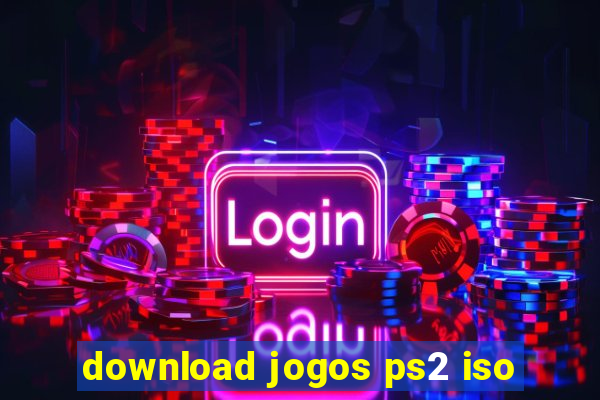 download jogos ps2 iso